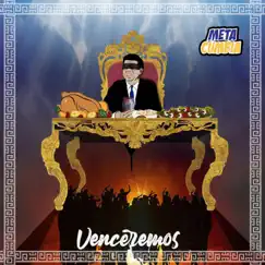 Venceremos - Single by Meta Cumbia album reviews, ratings, credits