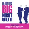 Big Night Out (Mix 2) [DJ MIX] album lyrics, reviews, download