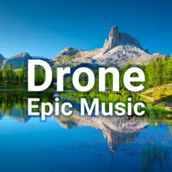 Epic Inspirational Drone Music Song Lyrics