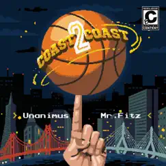 Coast 2 Coast - EP by Unanimus & Mistah Fitzgerald album reviews, ratings, credits