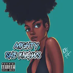 She Knows - Single by Mighty album reviews, ratings, credits
