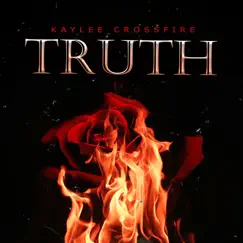 Truth - Single by Kaylee Crossfire album reviews, ratings, credits