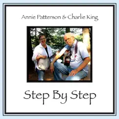 Step by Step by Annie Patterson & Charlie King album reviews, ratings, credits