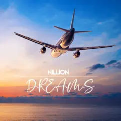D.R.E.A.M.S (Radio Edit) - Single by Nillion album reviews, ratings, credits