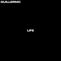 Life - Single by Guillermo album reviews, ratings, credits