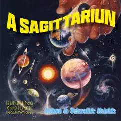 Return To Telepathic Heights by A Sagittariun album reviews, ratings, credits