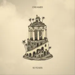 10 Years - Single by Creamer album reviews, ratings, credits