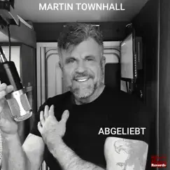 Abgeliebt - Single by Martin Townhall album reviews, ratings, credits