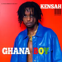 Ghana Boy - EP by Kensah album reviews, ratings, credits