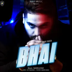 Bhai - Single by Navv Inder album reviews, ratings, credits