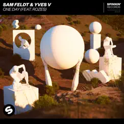 One Day (feat. ROZES) - Single by Sam Feldt & Yves V album reviews, ratings, credits