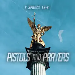 Pistols and Prayers Song Lyrics
