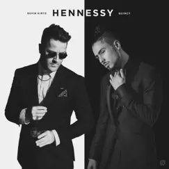 Hennessy - Single by Devin Kirtz & Quincy album reviews, ratings, credits