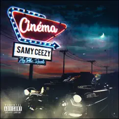 Cinéma - Single by Samy Ceezy album reviews, ratings, credits