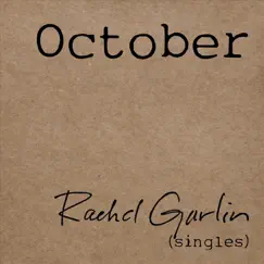 October - Single by Rachel Garlin album reviews, ratings, credits
