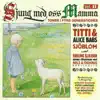 Sjung Med Oss Maamma, Vol. 2 (feat. Alice Babs & Ehrling Eliasson) album lyrics, reviews, download