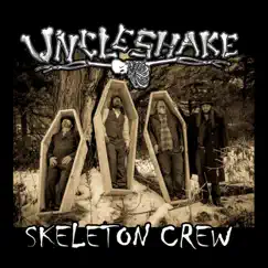 Skeleton Crew by Uncleshake album reviews, ratings, credits