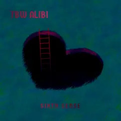 Sixth Sense (feat. Alibi) - Single by TBW album reviews, ratings, credits