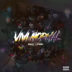 Vivi Normal (feat. Dj Michel) - Single by Apollo G album reviews, ratings, credits