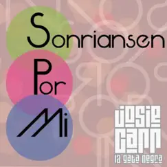 Sonriansen Por MI - Single by Josie Carr La Gata Negra album reviews, ratings, credits