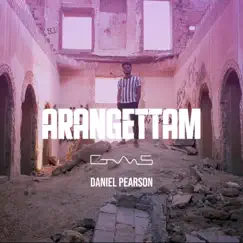 Arangettam (feat. Dan Pearson) - Single by GWS album reviews, ratings, credits