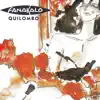 Quilombo album lyrics, reviews, download