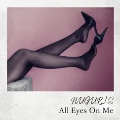 All Eyes On Me - Single by NUGURLS album reviews, ratings, credits