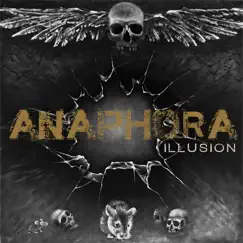 Illusion by Anaphora album reviews, ratings, credits