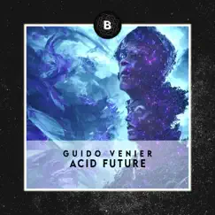 Acid Future Song Lyrics