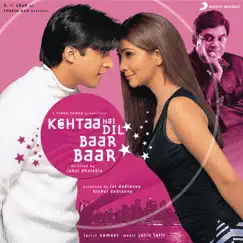 Kehtaa Hai Dil Baar Baar (Original Motion Picture Soundtrack) by Jatin-Lalit album reviews, ratings, credits