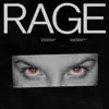 Rage - Single album lyrics, reviews, download