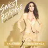 Sweet Revenge (Dave Aude Remix) - Single album lyrics, reviews, download