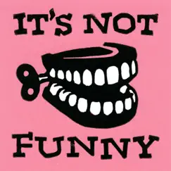 It's Not Funny - Single by Den Stubbs & The Stellar Dreamers album reviews, ratings, credits