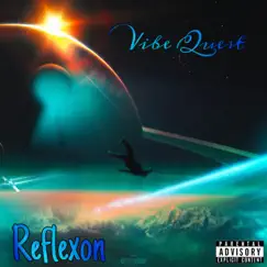 Vibe Quest by Reflexon album reviews, ratings, credits