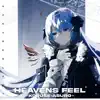 HEAVENS FEEL (feat. asuro) - Single album lyrics, reviews, download