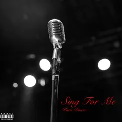 Sing For Me - Single by Khris Dinero album reviews, ratings, credits
