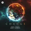 Change (feat. Tha Watcher) - Single album lyrics, reviews, download