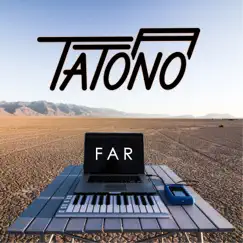 Far by Tatono album reviews, ratings, credits