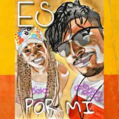 Es Por Mí (feat. BekZ) - Single by Jeyson Sherlock album reviews, ratings, credits