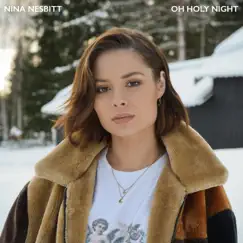 Oh Holy Night - Single by Nina Nesbitt album reviews, ratings, credits