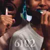 6102 (feat. Cory Miller) - Single album lyrics, reviews, download