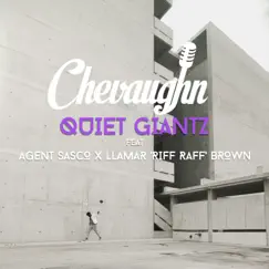 Quiet Giantz (feat. Agent Sasco (Assassin) & Llamar 