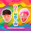 Dembow (feat. Kiko el Crazy) - Single album lyrics, reviews, download