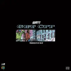 Get Off - Single by Gdott album reviews, ratings, credits
