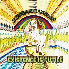 Existence Is Futile by Sabertooth Unicorn album reviews, ratings, credits