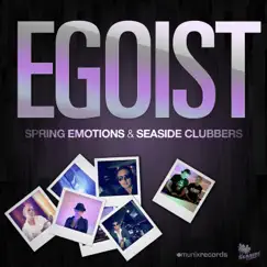 Egoist (Topmodelz Remix) Song Lyrics