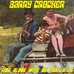 Sing Along With Us (Tra La La La) [feat. Sony Blake] - Single by Barry Crocker album reviews, ratings, credits