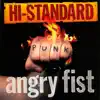 Angry Fist (Fat Wreck Chords Edition) album lyrics, reviews, download
