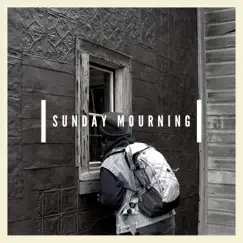 Sunday Mourning - Single by Daniel Cagliero album reviews, ratings, credits