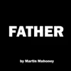 Father - Single album lyrics, reviews, download